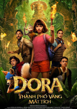 Dora Và Thành Phố Vàng Bị Lãng Quên